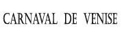 Carnaval de Venise